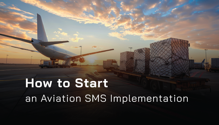 How to Start an Aviation SMS Implementation How to Start an Aviation SMS Implementation