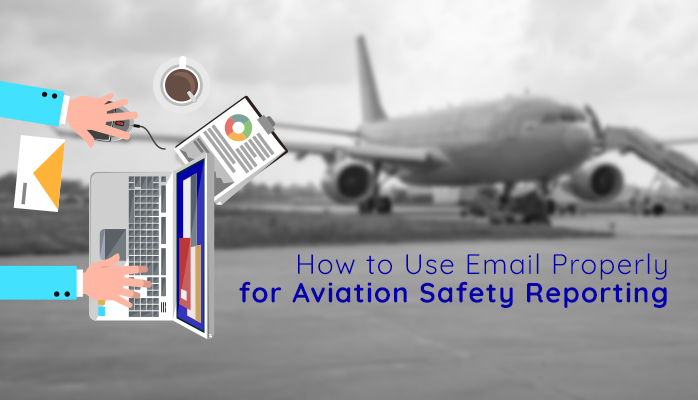 Reporting Aviation Safety Hazards by email in aviation hazard reporting systems Reporting Aviation Safety Hazards by email in aviation hazard reporting systems
