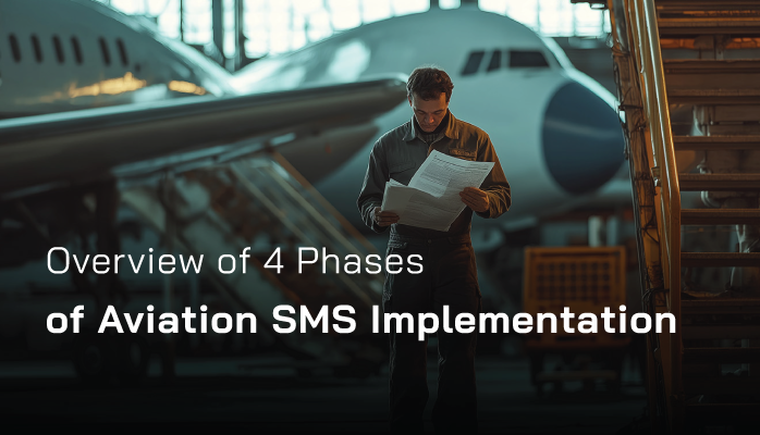 Overview of 4 Phases of Aviation SMS Implementation Overview of 4 Phases of Aviation SMS Implementation