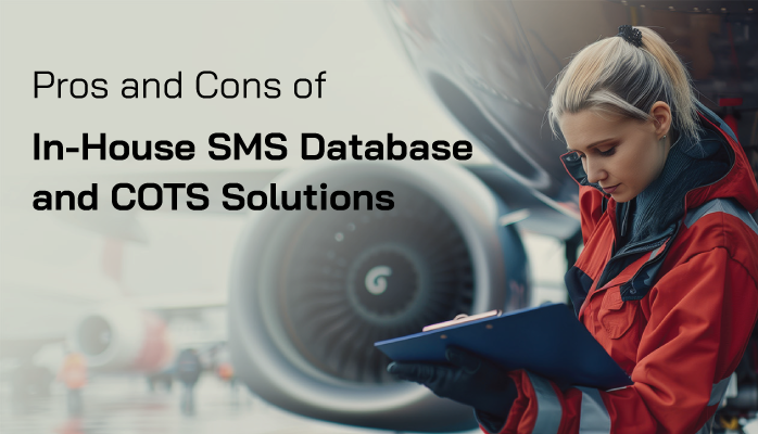 Pros and Cons of In-House SMS Database and Off-the-Shelf-Solutions (COTS) Pros and Cons of In-House SMS Database and Off-the-Shelf-Solutions (COTS)