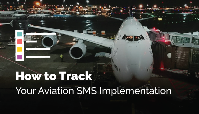 Safety Chart: How to Track Your Aviation SMS Implementation