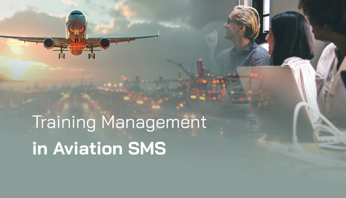 Training Management in Aviation SMS Training Management in Aviation SMS