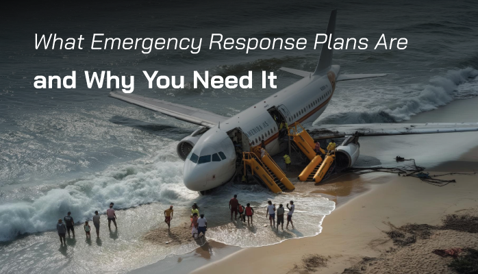 What Emergency Response Plans Are (and Why You Need It) What Emergency Response Plans Are (and Why You Need It)