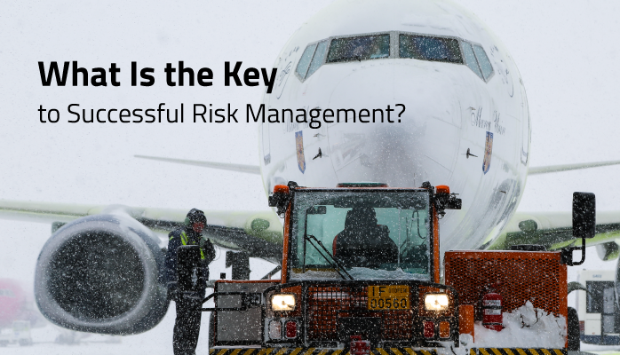 What Is the Key to Successful Risk Management?