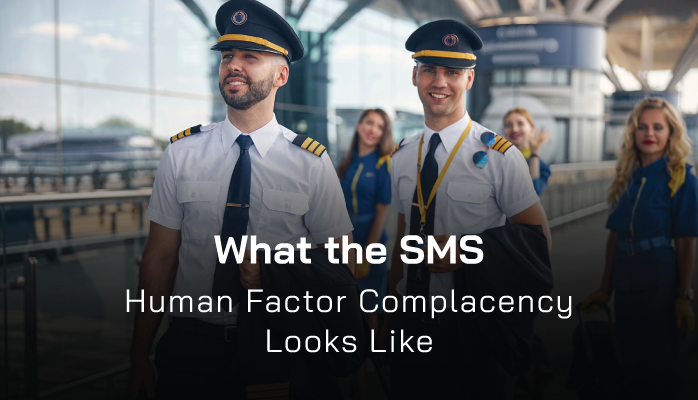 What the SMS Human Factor Complacency Looks Like (with Free Newsletter Resource)