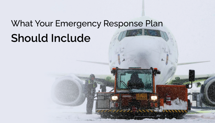 What Your Emergency Response Plan Should Include What Your Emergency Response Plan Should Include