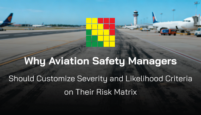 How to define severity and likelihood in risk matrix in aviation SMS
